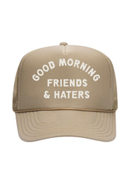 Good Morning Friend & Haters Trucker Hat (Tan)