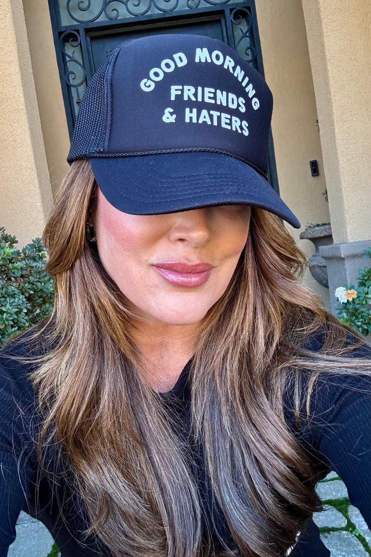 Good Morning Friend & Haters Trucker Hat (Black)